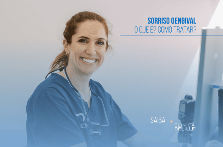 Sorriso Gengival: O que é? Como tratar?