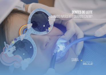 Dentes de leite: Quando nascem e quando caem?